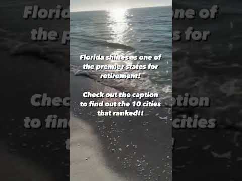 Florida&#039;s Retirement Dream: Top 10 Cities Revealed! 🌴 | U.S. News &amp; World Report Rankings 2023