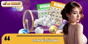 Đánh Đề Đầu Đuôi – Tổng Quan Cách Đánh Và Nguyên Lý Hoạt Động