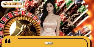 DV88 Nơi Cá Cược Uy Tín - Thông Tin Về Sân Chơi Mới Nhất