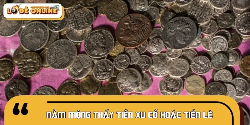 Những đồng tiền xu cổ mang thông điệp về sự bền vững